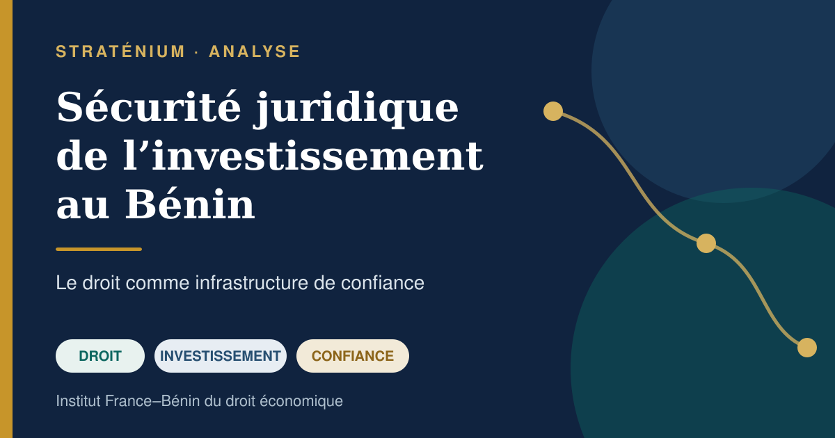 Couverture de l’analyse sur la sécurité juridique de l’investissement au Bénin